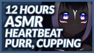 ASMR - 12 hours of Lily doing heartbeat purr and cupping to celebrate 1 million views on the channel
