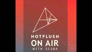 Hotflush On Air - Episode 3