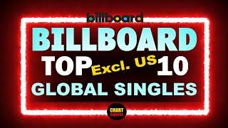 Billboard Top 10 Global Excl. US Single Charts | July 06, 2024 | ChartExpress