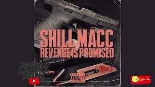 Shill Mac - Revenge Is Promised [BayAreaCompass] Prod by Jay P Bangz