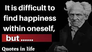 15 Top Quotes Arthur Schopenhauer   which are better known in youth to not to Regret in Old Age.