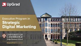 Executive Program In Strategic Digital Marketing | CJBS and UpGrad