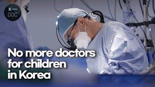 The collapse of Pediatrics in Korea | Undercover Korea