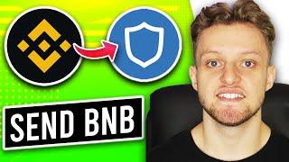 How To Send BNB From Binance To Trust Wallet (Step By Step)