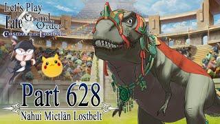 Let's Play Fate / Grand Order - Part 628 [Nahui Mictlān Lostbelt]