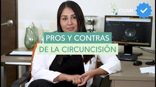 ¿Cuáles son los pros y contras de la circuncisión?