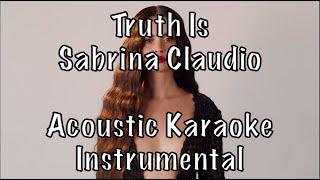 Sabrina Claudio - Truth Is Acoustic Karaoke Instrumental