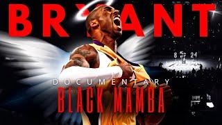 Kobe Bryant • THE BLACK MAMBA • Documentary