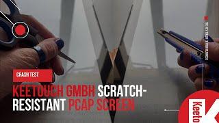 Crash test: Keetouch GmbH scratch-resistant PCAP screen