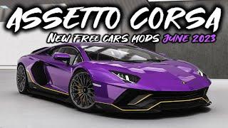 Assetto Corsa - NEW FREE CARS MODS - June 2023 | + Download Links 