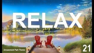 relax - chill - unwind 21 #relax