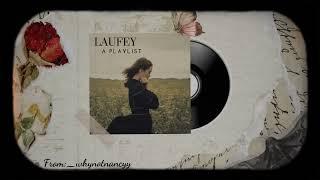 Laufey   a playlist   whynotnancyy
