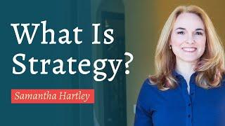 What is Strategy?