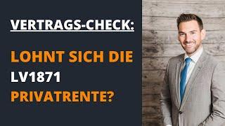 Lohnt sich die LV1871 PrivatRente für deine Altersvorsorge?