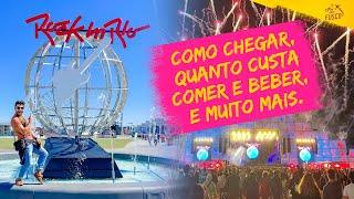 Rock in Rio | Como chegar, quanto custa comer e beber, o que fazer + shows.