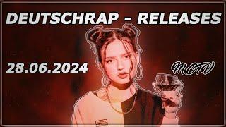 DEUTSCHRAP - RELEASES  28.06.2024  | MCTV | NEUE SONGS