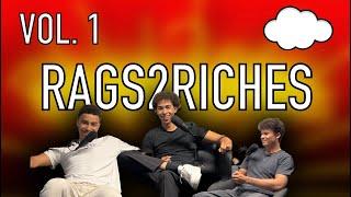 Rags2Riches Vol. 1 - Pilotfolge