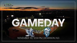 #15 Dickinson State vs. Dakota State