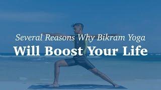 Bikram Yoga Benefits: More Energy, Less Stress And Improved Flexibility!