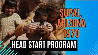 Supai, Arizona Project Head Start - Remote Grand Canyon Community - 1970