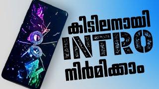 How To Make Professional Intro For YouTube Channel Malayalam|How To Make Intro In Android|10minut