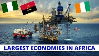 Top 10 African Countries with the Largest Economies 2021