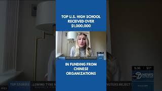 Chinese government-linked orgs donate $1 million to top US high school