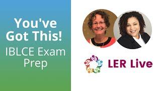 LER Live: You’ve Got This! IBLCE Exam Prep
