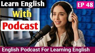 The Challenges of Rural Life | Learn English With Podcast | English Podcast For beginner Students