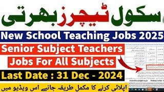 New School Teaching Jobs 2025 - Senior Subject Teachers Jobs For All Subjects - SST Teaching Jobs