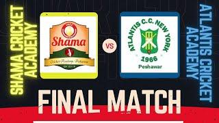 Final Match | Shama Cricket Academy VS Atlantis Cricket Academy | #cricket #viral