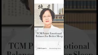 TCM Point: Emotional Balance for Better Sleep