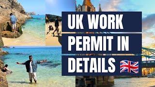 Uk Work Permit 2025 (Explained In Details)