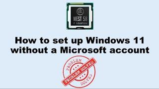 Set up Windows 11 without Microsoft account | Install Windows 11 Offline | Bypass microsoft account