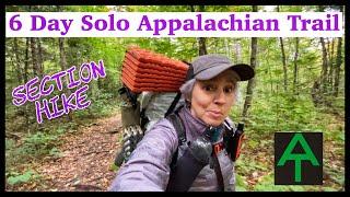 Six Day Solo Backpacking Appalachian Trail Section Hike Part 1