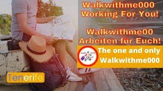 TENERIFE - Walkwithme000 WORKING FOR YOU!!