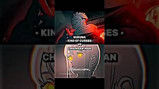 Sukuna Vs. Chainsaw Man || #whoisstrongest #edit #chainsawman #jujutsukaisen #sukuna #editshorts