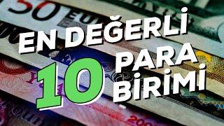 Dünyanın En Değerli 10 Para Birimi - ( İzlemeden Geçmeyin )