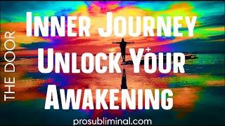 Inner Journey Unlock Your Awakening Meditation Music and Binaural Frequency