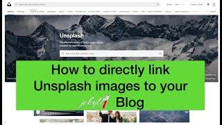 How to add Unsplash images to your blog without downloading