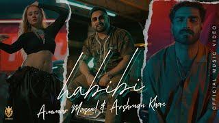 Habibi Official Music Video 2024 | Ammar Masood ft. Arshman Khan | Latest Trending Punjabi Song