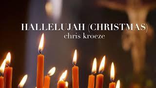 HALLELUJAH (CHRISTMAS) - Chris Kroeze