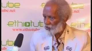 ጋሽ ስበሃት Interview with Gash Sibhat Gebre Egziabher  ETHIOPIA   YouTube