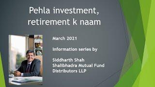 Pehla investment, retirement k naam