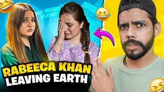 Rabeeca Khan Leaving This Earth (No More Vlogs) !!!