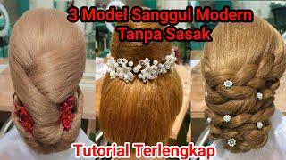 3 Model sanggul Modern  Tanpa Sasak.@agustinasembiringMUA.Hairdo