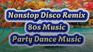 Nonstop Disco Remix 80s - Party Dance Music - Disco EuroMix