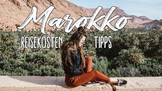 Marokko Reisekosten & Reisetipps - So günstig ist Urlaub in Marokko l Whats Next