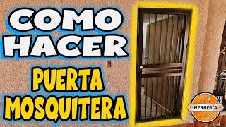 Como Hacer PUERTA MOSQUITERA || JJ HERRERÍA Y MÁS