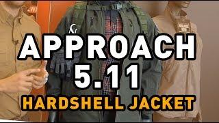 REVIEW MATERIEL : APPROACH 5.11 VESTE HARDSHELL